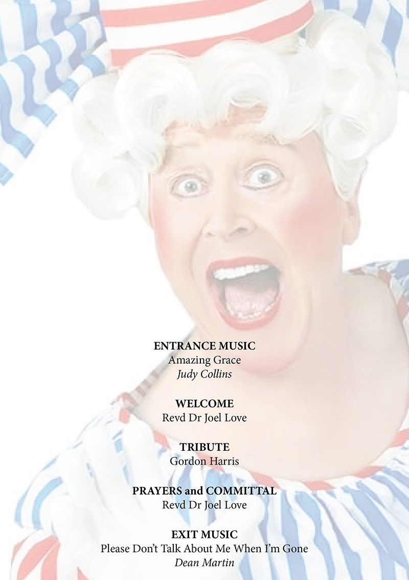 Inside cover of a funeral order of service booklet featuring a page fade image of the deceased gentleman dressed as a dame in a pantomime he stared in. Created by Orchid Memories