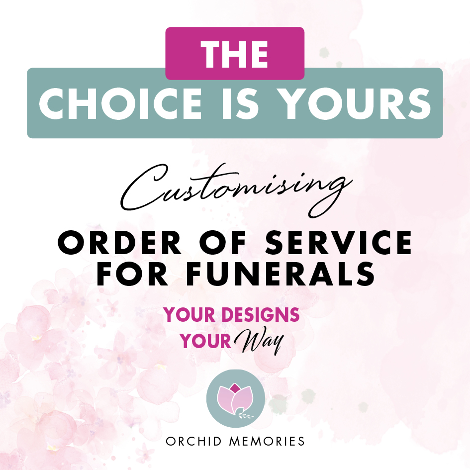 OM_YourChoice Pink mottled background with Orchid Memories logo and text 'The choice is yours, customising order of services for funerals - Your designs, your way'